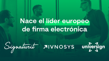 Ivnosys y Signaturit, respaldadas por PSG, se unen a Universign